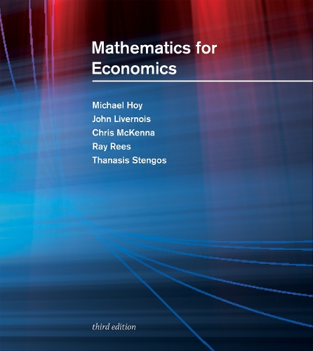 Паперова книга «Mathematics for Economics», авторів Кріс МакКенна, Джон Лівернуа, Майкл Хой, Рей Різ, Танасіс Стенгос - фото №1