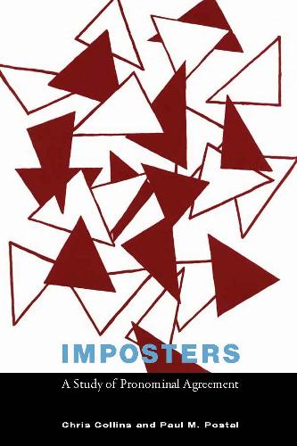 Бумажная книга «Imposters: A Study of Pronominal Agreement», авторов Крис Коллинз, Пол М. Постал - фото №1