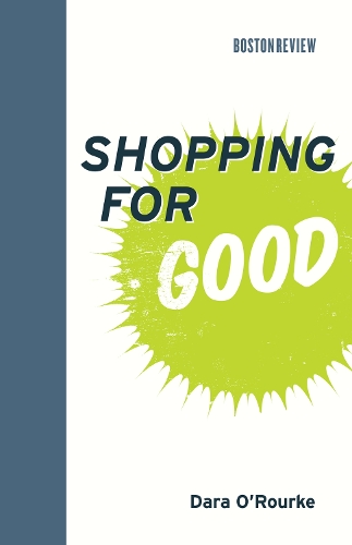 Бумажная книга «Shopping for Good», автор Дара О'Рурк - фото №1