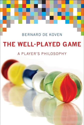 [object Object] «The Well-Played Game: A Player's Philosophy», автор Бернар де Ковен - фото №1