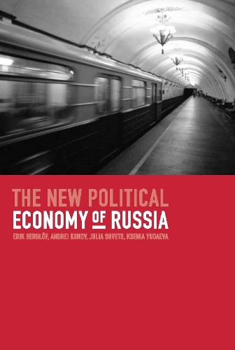 Бумажная книга «The New Political Economy of Russia», авторов Андрей Кунов, Эрик Берглёф, Джулия Швец, Ксения Юаева - фото №1
