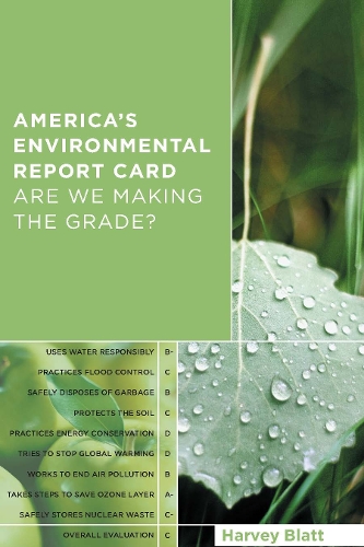 Бумажная книга «America's Environmental Report Card: Are We Making the Grade?», автор Харви Блатт - фото №1