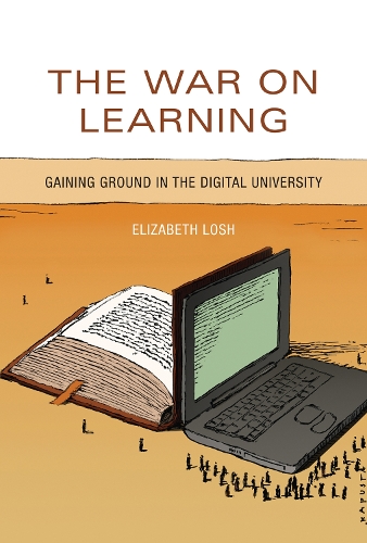 [object Object] «The War on Learning: Gaining Ground in the Digital University», автор Элизабет Лош - фото №1