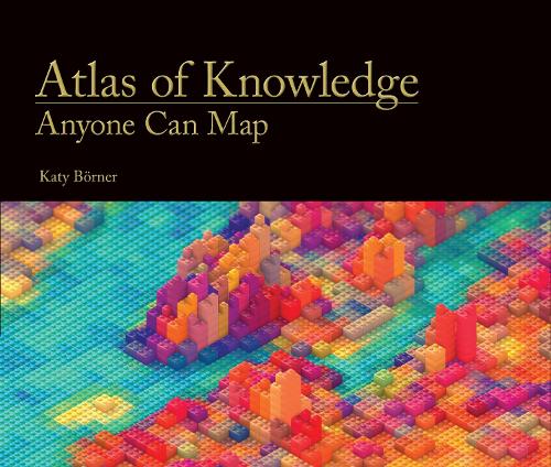 [object Object] «Atlas of Knowledge: Anyone Can Map», автор Кэти Бёрнер - фото №1