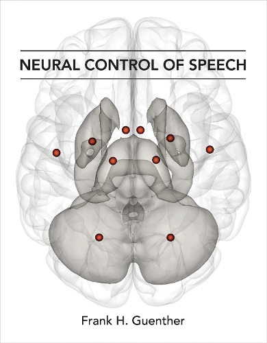 Бумажная книга «Neural Control of Speech», автор Фрэнк Х. Гюнтер - фото №1
