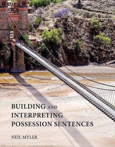 Бумажная книга «Building and Interpreting Possession Sentences», автор Нил Майлер - фото №1