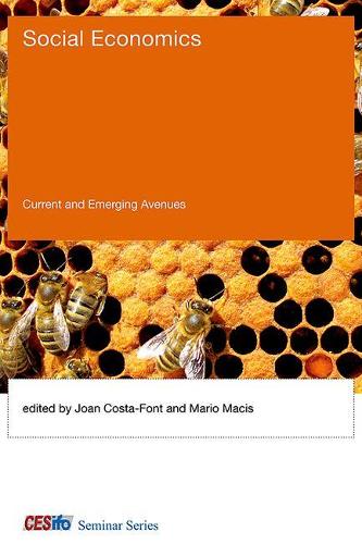 Паперова книга «Social Economics: Current and Emerging Avenues», авторів Джоан Коста-Фонт, Маріо Маціс - фото №1