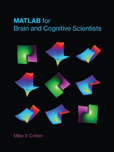 [object Object] «MATLAB for Brain and Cognitive Scientists», автор Майк Кс. Коен - фото №1