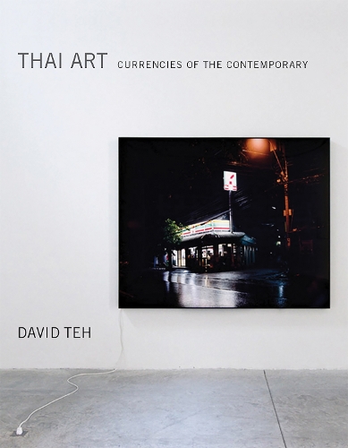 Бумажная книга «Thai Art: Currencies of the Contemporary», автор Дэвид Те - фото №1