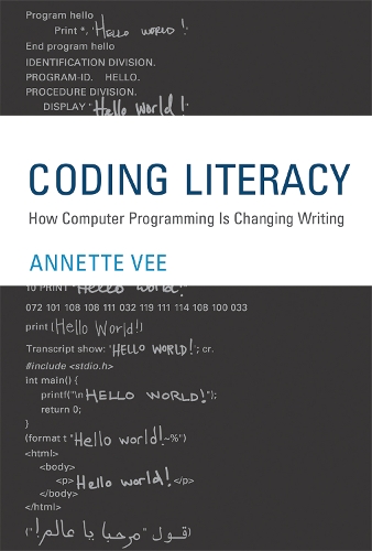 [object Object] «Coding Literacy: How Computer Programming Is Changing Writing», автор Аннетт Ві - фото №1