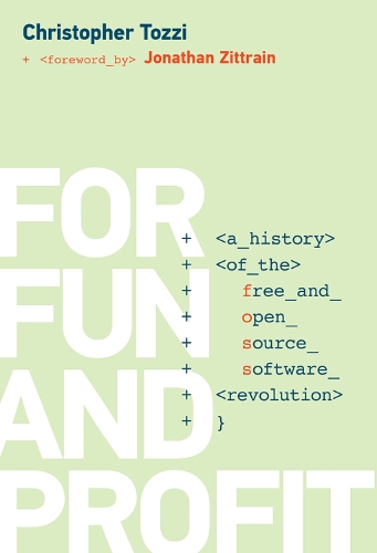 [object Object] «For Fun and Profit: A History of the Free and Open Source Software Revolution», автор Крістофер Тоцці - фото №1