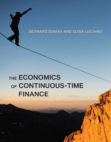 Бумажная книга «The Economics of Continuous-Time Finance», авторов Бернар Дюма, Элиза Лучано - фото №1