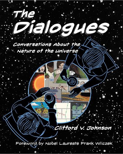 [object Object] «The Dialogues: Conversations about the Nature of the Universe», автор Кліффорд В. Джонсон - фото №1