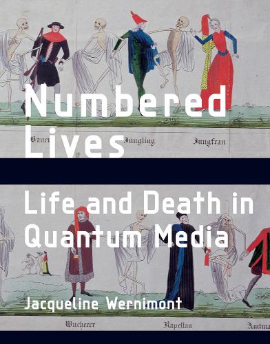Бумажная книга «Numbered Lives: Life and Death in Quantum Media», автор Жаклин Вернимонт - фото №1