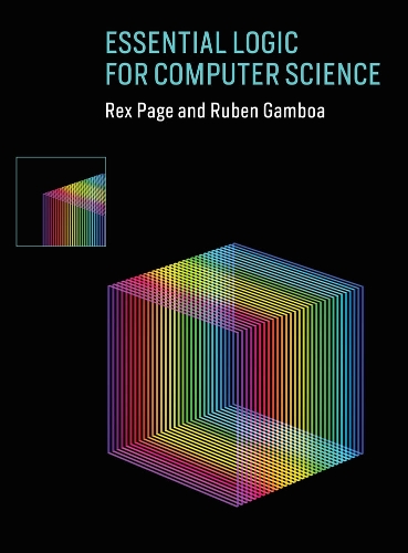 [object Object] «Essential Logic for Computer Science», авторів Рекс Пейдж, Рубен Гамбоа - фото №1