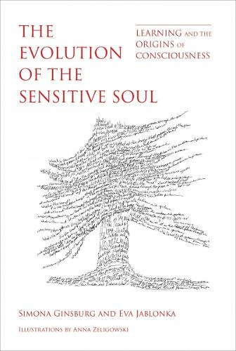 Бумажная книга «The Evolution of the Sensitive Soul: Learning and the Origins of Consciousness», авторов Ева Яблонка, Симона Гинзбург - фото №1