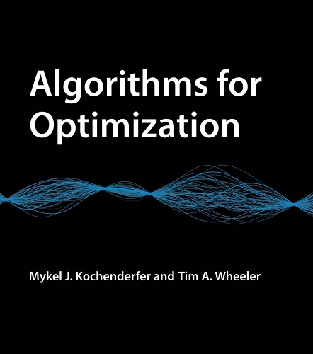 [object Object] «Algorithms for Optimization», авторів Мікель Дж. Кочендерфер, Тім А. Вілер - фото №1