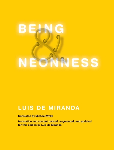 Паперова книга «Being and Neonness», автор Луїс де Міранда - фото №1