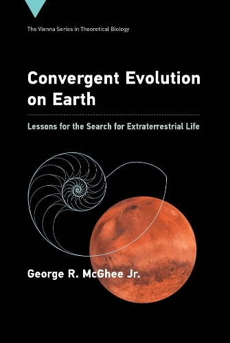 Бумажная книга «Convergent Evolution on Earth: Lessons for the Search for Extraterrestrial Life», автор Джордж Р. Макги-младший - фото №1
