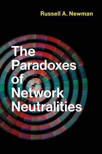 [object Object] «The Paradoxes of Network Neutralities», автор Рассел А. Ньюман - фото №1