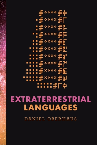 Бумажная книга «Extraterrestrial Languages», автор Дэниел Оберхаус - фото №1