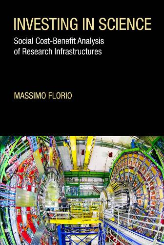 Бумажная книга «Investing in Science: Social Cost-Benefit Analysis of Research Infrastructures», автор Массимо Флорио - фото №1