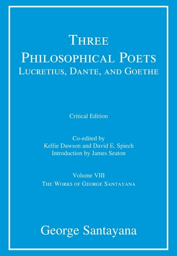 Бумажная книга «Three Philosophical Poets: Lucretius, Dante, and Goethe: Volume VIII», автор Джордж Сантаяна - фото №1
