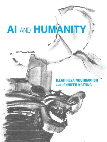 Бумажная книга «AI and Humanity», авторов Иллах Реза Нурбахш, Дженнифер Китинг - фото №1