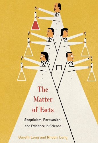 [object Object] «The Matter of Facts: Skepticism, Persuasion, and Evidence in Science», авторов Гарет Ленг, Родри Айвор Ленг - фото №1