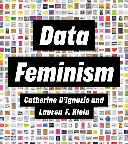 Паперова книга «Data Feminism», авторів Кетрін Д'Ігнаціо, Лорен Ф. Кляйн - фото №1