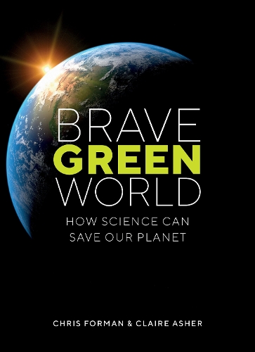 Паперова книга «Brave Green World», авторів Кріс Форман, Клер Ашер - фото №1