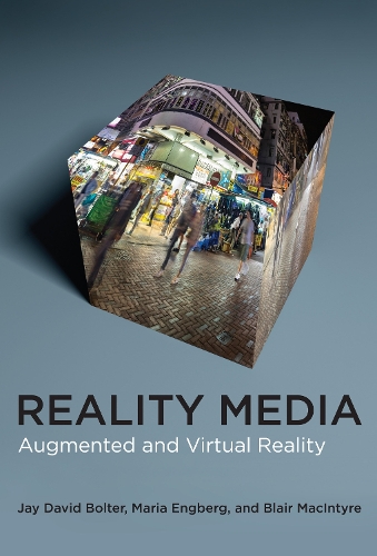 Бумажная книга «Reality Media: Augmented and Virtual Reality», авторов Джей Дэвид Болтер, Мария Энгберг - фото №1
