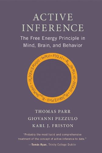 Бумажная книга «Active Inference: The Free Energy Principle in Mind, Brain, and Behavior», авторов Джованни Пеццуло, Томас Парр - фото №1