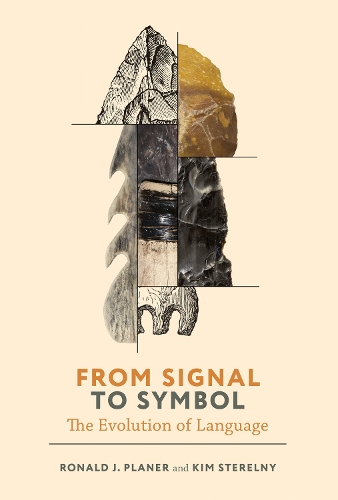 Бумажная книга «From Signal to Symbol: The Evolution of Language», авторов Ким Стерельны, Рональд Планер - фото №1