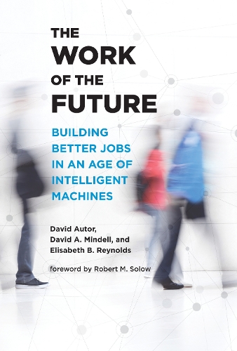 Бумажная книга «The Work of the Future», автор Дэвид А. Минделл - фото №1