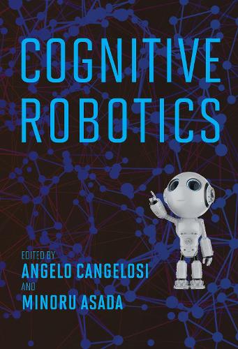 [object Object] «Cognitive Robotics», автор Анджело Канджелози - фото №1