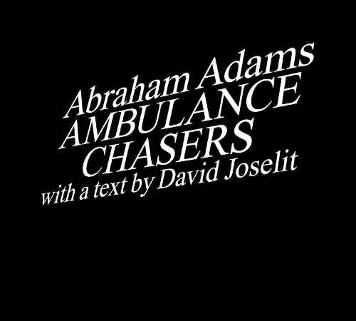 Паперова книга «Ambulance Chasers», автор Девід Джозеліт - фото №1