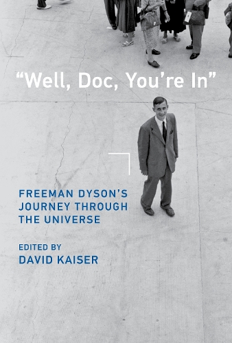 Паперова книга «Well, Doc, You're In», автор Девід Кайзер - фото №1