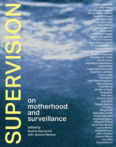 Бумажная книга «Supervision: On Motherhood and Surveillance», автор Джессика Хэнки - фото №1