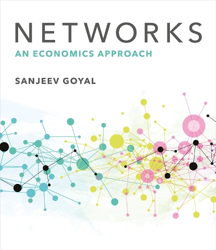 Бумажная книга «Networks: An Economics Approach», автор Санджив Гоял - фото №1