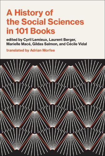 Паперова книга «A History of the Social Sciences in 101 Books», авторів Сіріл Лем'є, Лоран Берже - фото №1
