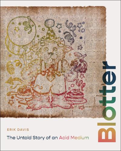 Бумажная книга «Blotter: The Untold Story of an Acid Medium», автор Эрик Дэвис - фото №1