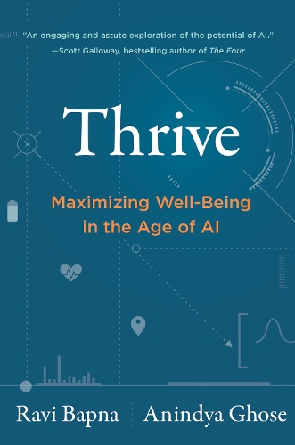 [object Object] «Thrive: Maximizing Well-Being in the Age of AI», автор Аниндья Гхосе - фото №1