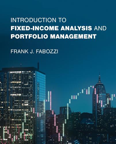 Паперова книга «Introduction to Fixed-Income Analysis and Portfolio Management», автор Френк Дж. Фабоцці - фото №1