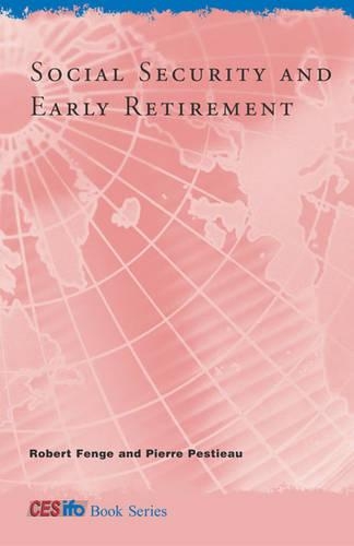 Бумажная книга «Social Security and Early Retirement», авторов Пьер Пестье, Роберт Фенге - фото №1