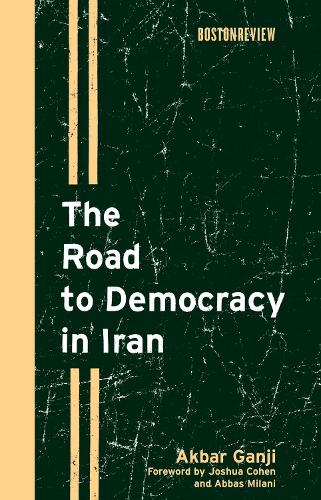 Бумажная книга «The Road to Democracy in Iran», автор Акбар Ганджи - фото №1