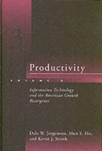 Бумажная книга «Productivity: Information Technology and the American Growth Resurgence», авторов Дейл В. Йоргенсон, Кевин Стирох, Мун С. Хо - фото №1