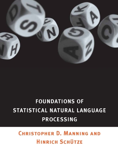Бумажная книга «Foundations of Statistical Natural Language Processing», авторов Кристофер Мэннинг, Хинрих Шютце - фото №1