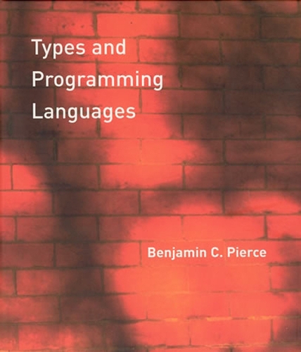 [object Object] «Types and Programming Languages», автор Бенджамин К. Пирс - фото №1