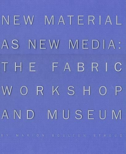 Паперова книга «New Material as New Media», автор Маріон Боултон Страуд - фото №1